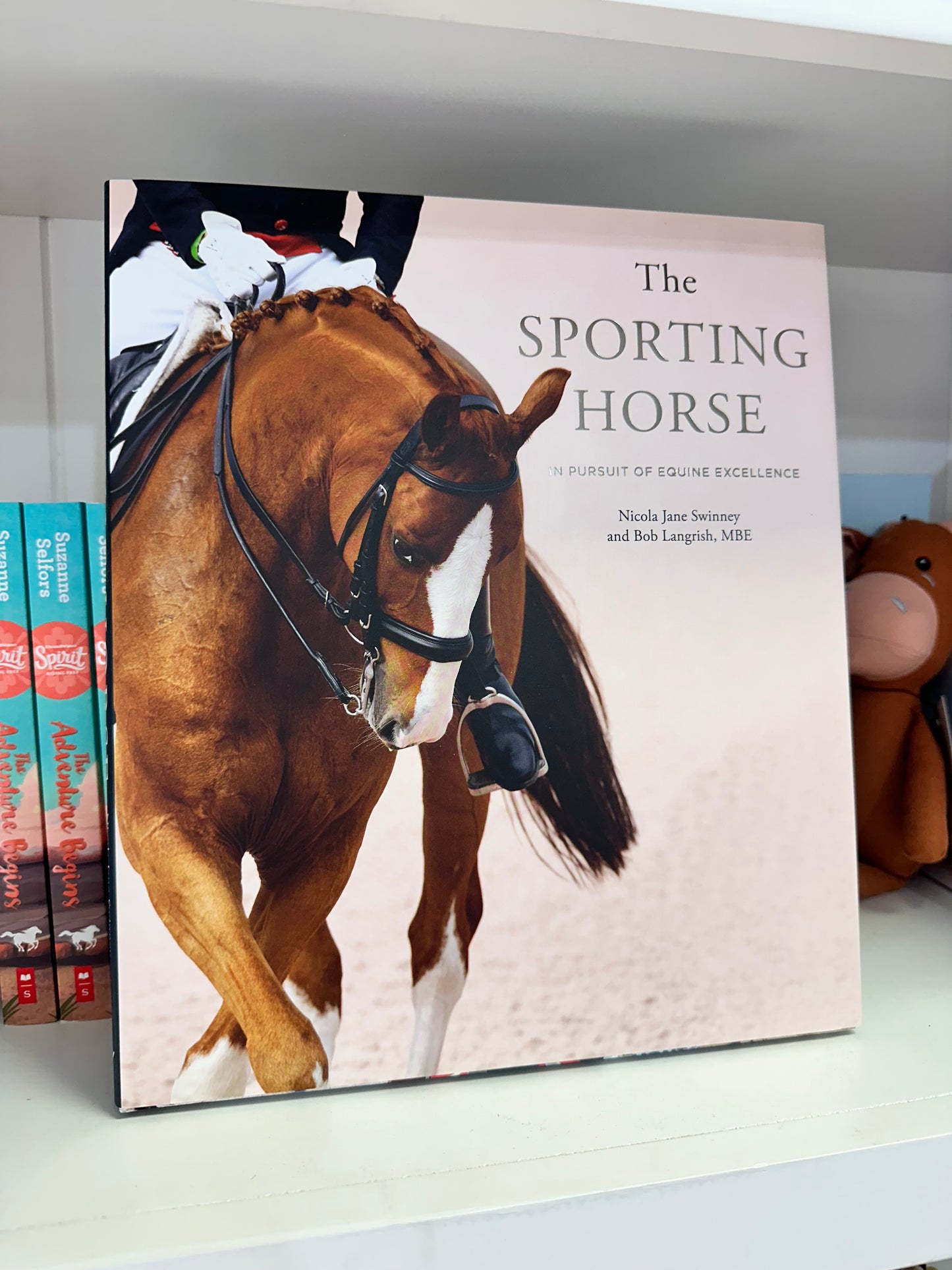 The Sporting Horse by Nicola Swinney & Bob Langrish Hard Cover Edition