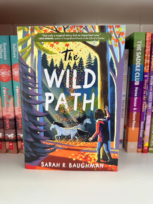 The Wild Path by Sarah R Baughman